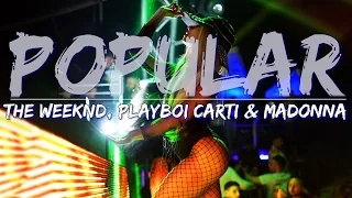 The Weeknd, Playboi Carti & Madonna - Popular (Radio Edit) (Lyrics) - Full Audio, 4k Video