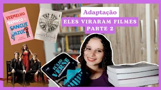 LIVROS que tem ADAPTAÇÕES - parte 2 | Josy