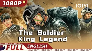 【ENG SUB】The Soldier King Legend | Action Gangster | Chinese Movie 2023 | iQIYI Movie English