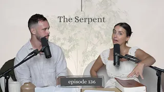 The Spirit Realm Part III: The Serpent
