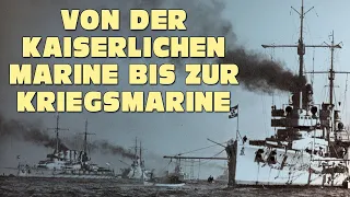 Von der Kaiserlichen Marine bis zur Kriegsmarine [Originalaufnahmen | Komplette WW2-Doku- Deutsch]