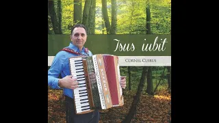 Cornel Cuibus - Isus iubit - Album întreg