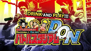 DRINK & PLAY : D.O.N. Battle Stadium (Dragon Ball, One Piece, Naruto)