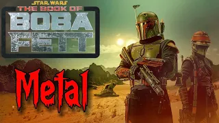 Star Wars The Book of Boba Fett - METAL - Epic Theme Cover