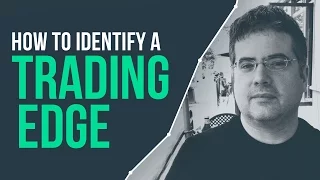 How to identify a trading edge & the realistic path of a trader | Adam Grimes