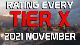 Rating every Tier X in the game (2021 November) | World of Tanks