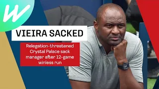 Crystal Palace sack manager Vieira after 12-game winless run | Premier League 2022/23