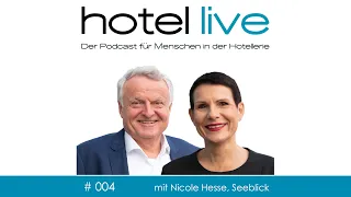 hotel live - #004 -  Nicole Hesse, Powerfrau im Seeblick/Amrum über Insel, Team und Familienbetrieb
