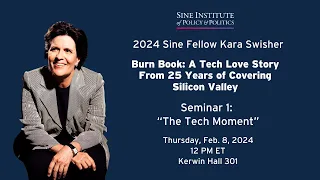 Kara Swisher  - "The Tech Moment"