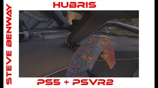 Hubris on PS5 + PSVR2