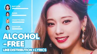 TWICE - Alcohol-Free (Line Distribution + Lyrics Color Coded) PATREON REQUESTED