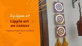 Lippan Art on Canvas/ Traditional Indian Mud and Mirror Art/ Very easy design