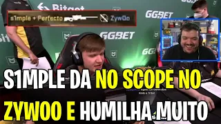 S1MPLE VS ZYW0O - S1MPLE FAZ UMA JOGADA INACREDITÁVEL, SÓ VENDO PRA CRER