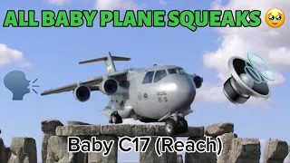 All Of The Baby Plane Squeak Sound Effects! | Reach, Bill, Viper And More!