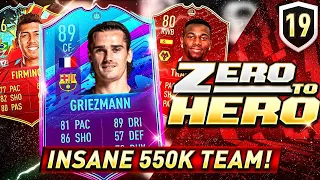 FIFA 20 ZERO TO HERO - INSANE 550K TEAM!