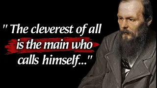 Fyodor Dostoevsky's Quotes Advice And Thoughts | Life Changing Quotes