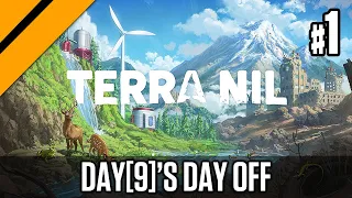 Day[9]'s Day Off - Terra Nil P1