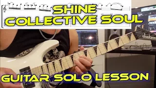How to play ‘Shine’ by Collective Soul Guitar Solo Lesson w/tabs