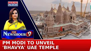 PM Narendra Modi To Unveil UAE Temple, Is I.N.D.IA. Now 'Ram Bharose' ? | NewsHour Debate