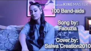 100 Band-aids | Cover by me | Song by Faouzia