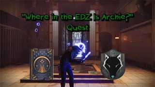 Destiny 2: Into the Light | Quest: Where in the EDZ Is Archie? | Lore #3