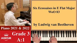 ABRSM Piano 2021-2022 Grade 3, A:1 - Beethoven: 6 Ecossaises in E Flat Major WoO 83 [Piano Tutorial]