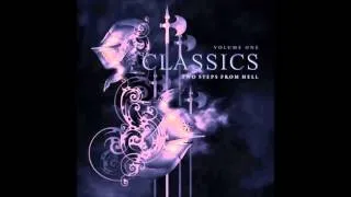 Two Steps From Hell - Classics Volume One [EPIC MUSIC]