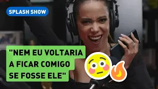 ANITTA conta momento INUSITADO em sexo com famoso: 'Fiquei com MUITA VERGONHA'