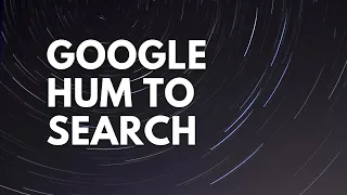 Google Hum to Search | How to find song by humming | Shape of You | DoubtBox