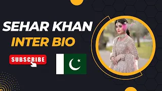 Sehar Khan Biography |Family | Career | Brother |Life Style - Biography Points