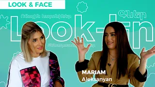 Look&Face | Մարիամ Ալեքսանյանը` միայնակ ապրելու, տան խառնաշփոփի, 3000 $-ով գնման մասին