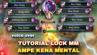 TUTORIAL BIKIN MUSUH KENA MENTAL, sekali sodok ilang (voice over) | MLBB