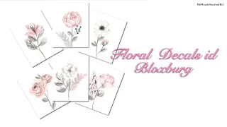 Bloxburg/Roblox || floral Decal id || roblox2021