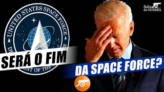 SERÁ O FIM DA SPACE FORCE? 😮