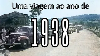 Uma viagem ao ano de 1938: O Brasil da era Vargas