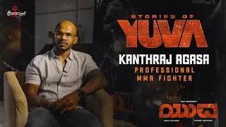 Stories of Yuva ft. Professional MMA Fighter Kantharaj Agasa | Yuva in cinemas now | Hombale Films