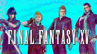 Final Fantasy XV Is Good Actually | GhoulFMV