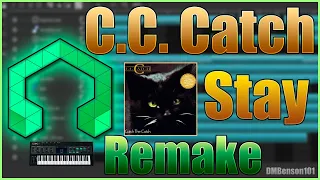 C.C.Catch "Stay" in LMMS (Remake)