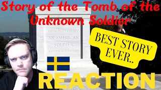 A Swede reacts to: The Story of the Tomb of the Unknown Soldier (LionHeart FilmWorks)