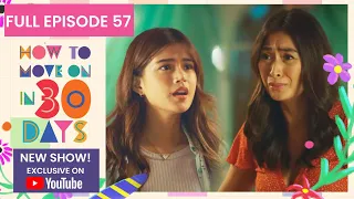 Full Episode 57 | How To Move On in 30 Days (w/ English Subs)