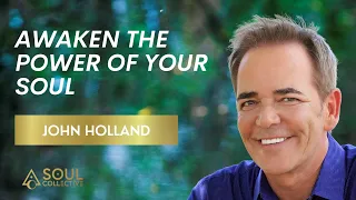 Awaken the Power of Your Soul with Renowned Psychic Medium John Holland