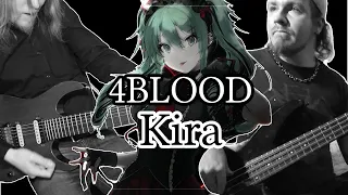 4Blood [KIRA] Band Cover
