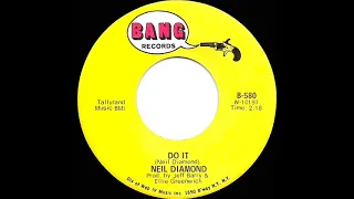 1970 HITS ARCHIVE: Do It - Neil Diamond (mono 45)