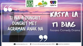 KASTA LA TI BIAG - Ilocano Quotes-Based Drama | 12.29.2020