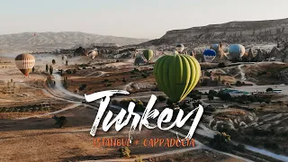 Turkey | Istanbul + Cappadocia