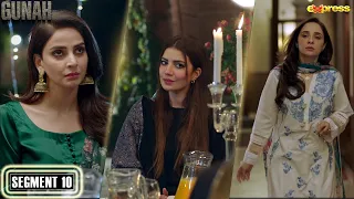 Best Moment 10 - Pakistani New Drama GUNAH - Sarmad Khoosat - Saba Qamar | Express TV