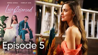 Cam Tavanlar | Love Reserved Episode 5