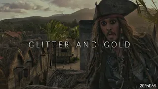 Captain JackSparrow || Glitter And Gold