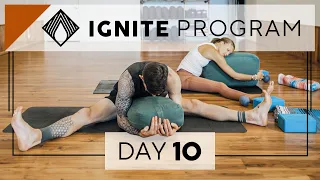 Day 10 Wednesday Practice | IGNITE 28 Day Yoga Program