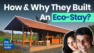Eco Friendly Farm House And Home Stay in Nashik By Mumbai Couple | The Better India